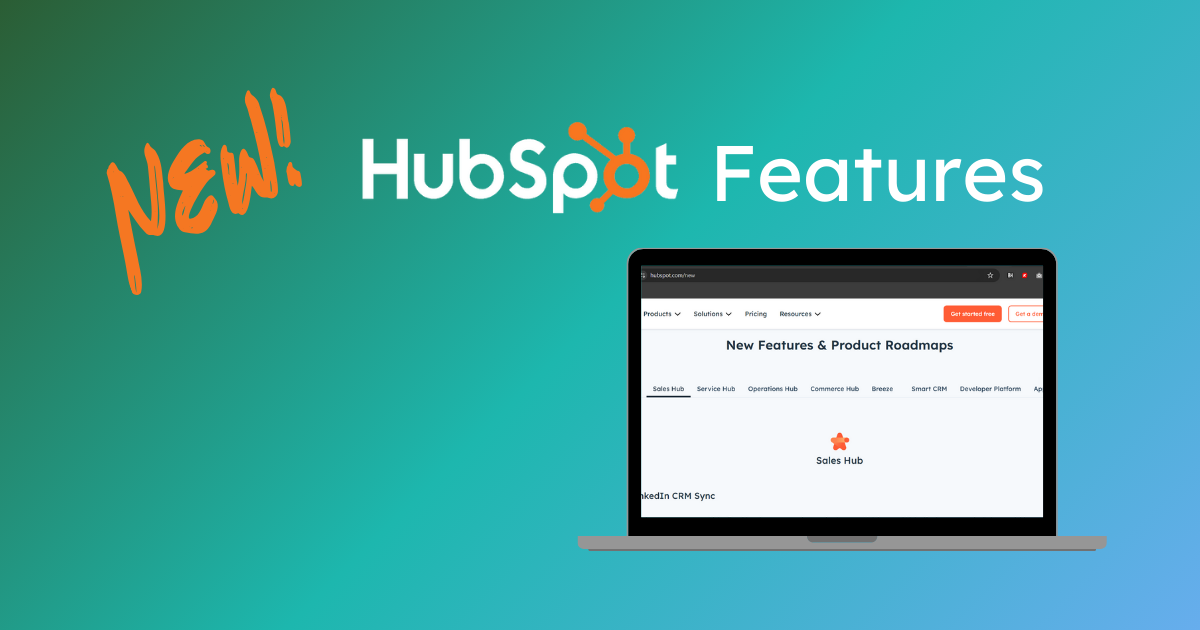 HubSpot INBOUND Recap: Transforming Your Sales and Service Experience