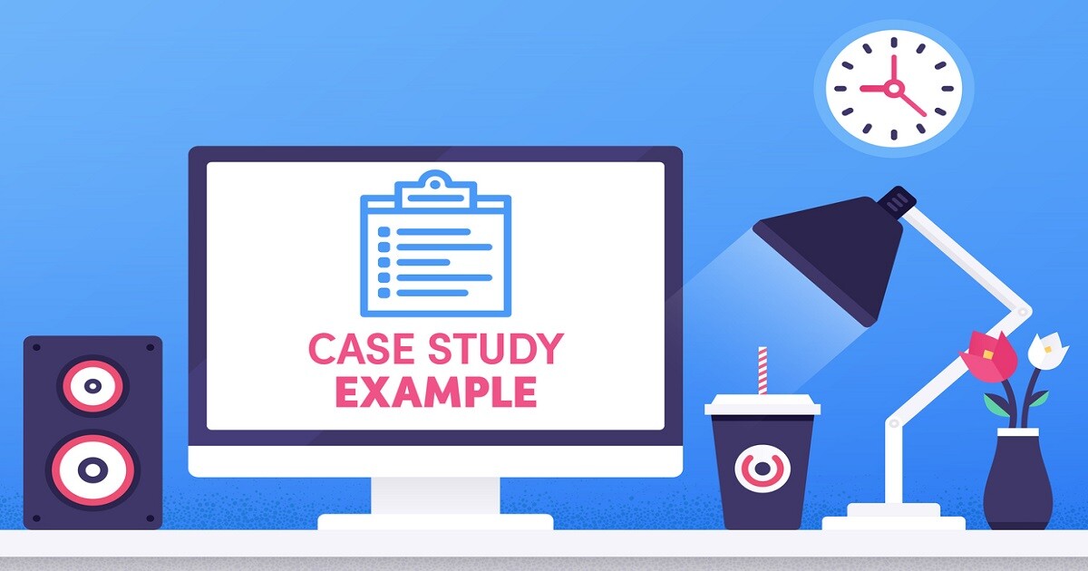 Case Studies; An Essential Marketing Component