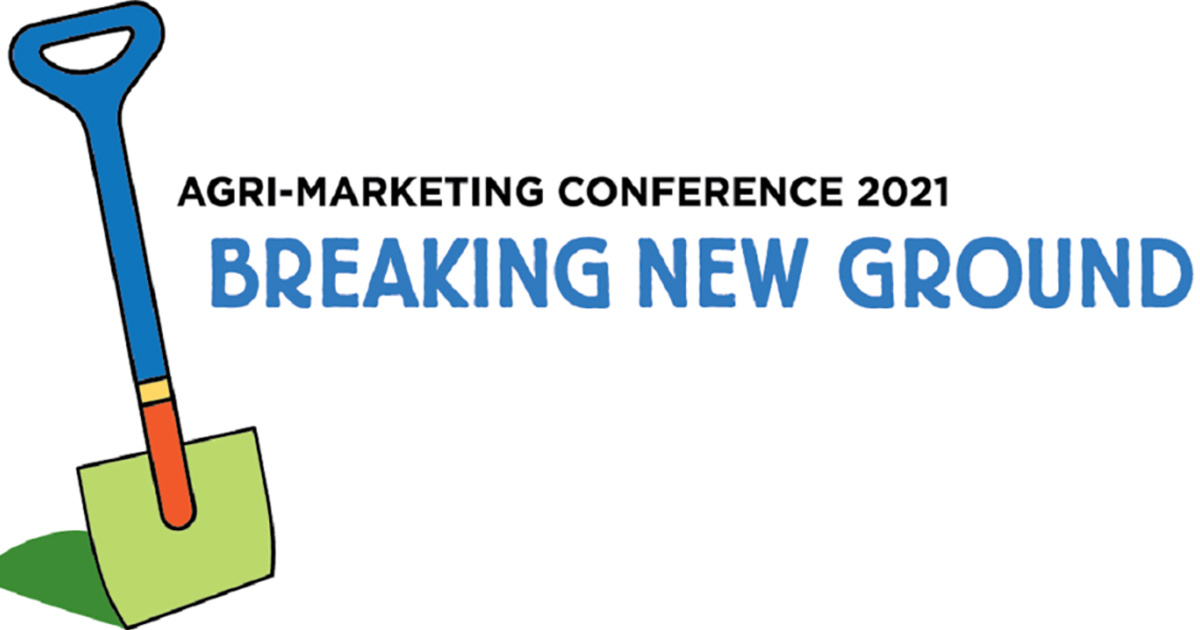 3 Key Takeaways From the 2021 National Agri-Marketing Conference